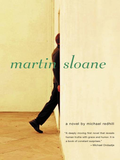 Title details for Martin Sloane by Michael Redhill - Available